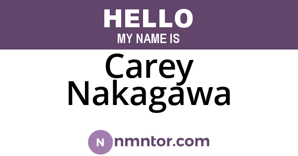 Carey Nakagawa