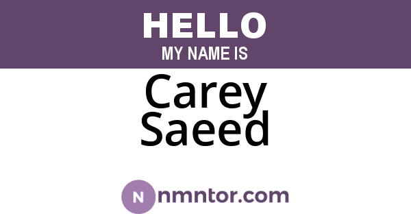 Carey Saeed