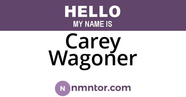 Carey Wagoner