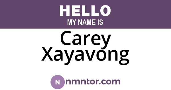 Carey Xayavong