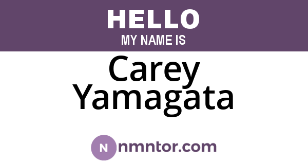 Carey Yamagata