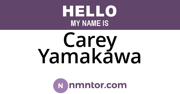 Carey Yamakawa