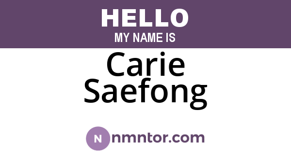 Carie Saefong