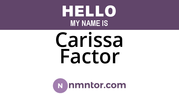 Carissa Factor