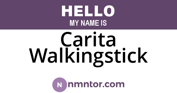 Carita Walkingstick