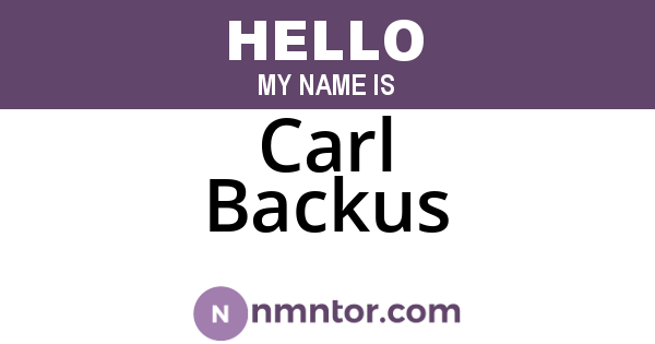 Carl Backus