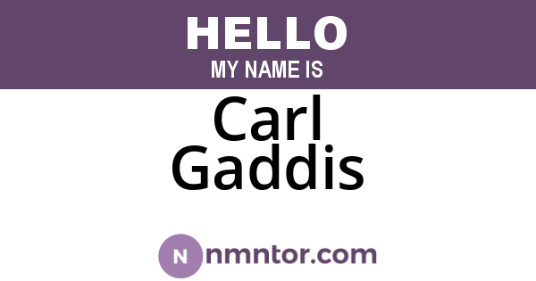 Carl Gaddis