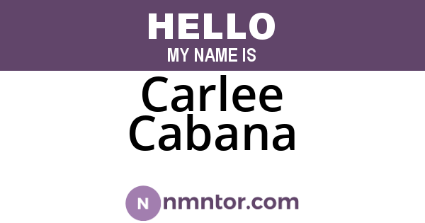 Carlee Cabana