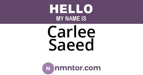 Carlee Saeed