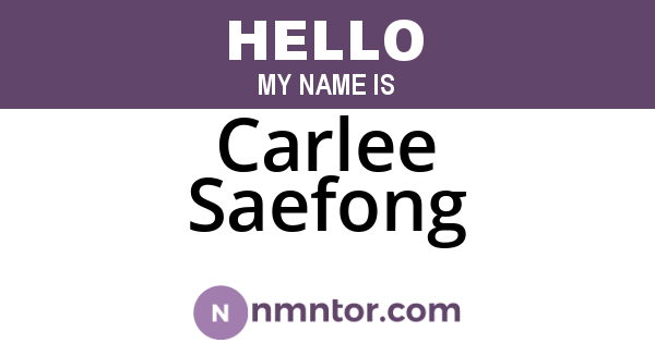 Carlee Saefong