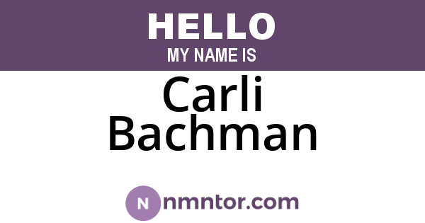 Carli Bachman