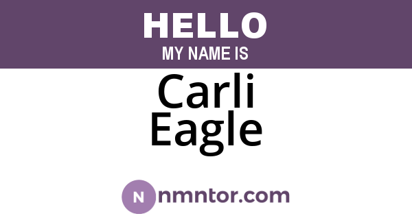 Carli Eagle