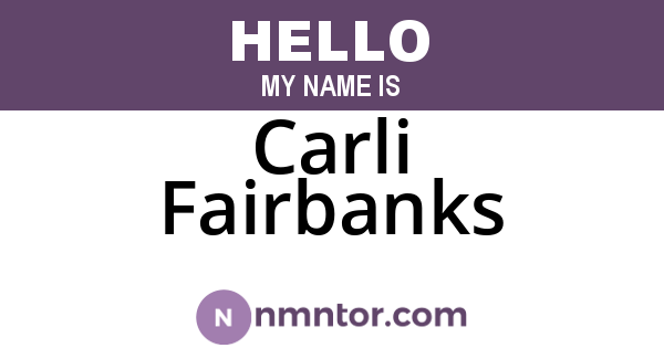 Carli Fairbanks
