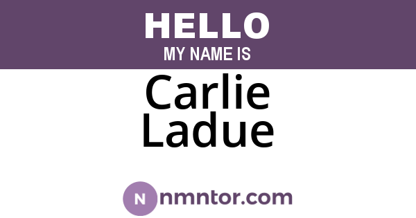 Carlie Ladue