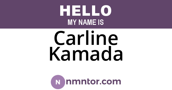 Carline Kamada