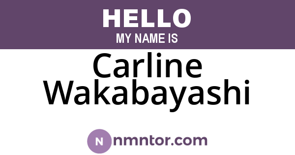Carline Wakabayashi