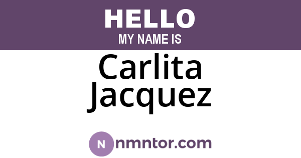 Carlita Jacquez