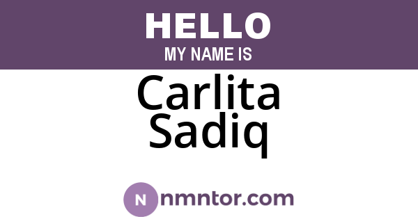 Carlita Sadiq