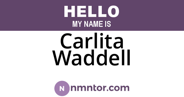 Carlita Waddell