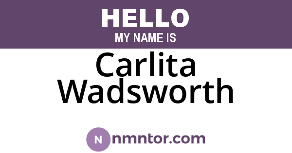 Carlita Wadsworth
