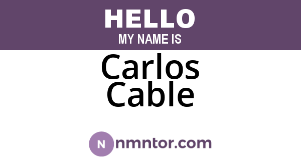 Carlos Cable