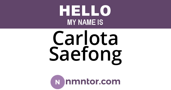 Carlota Saefong