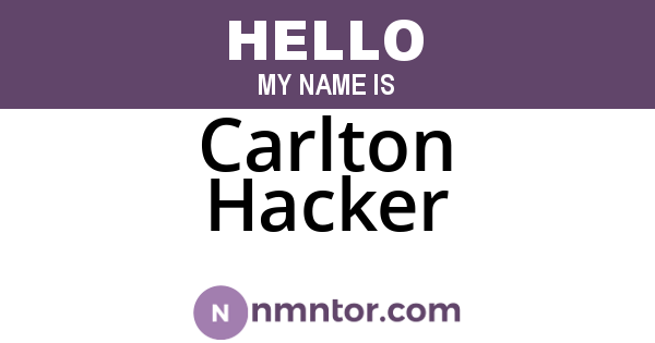 Carlton Hacker