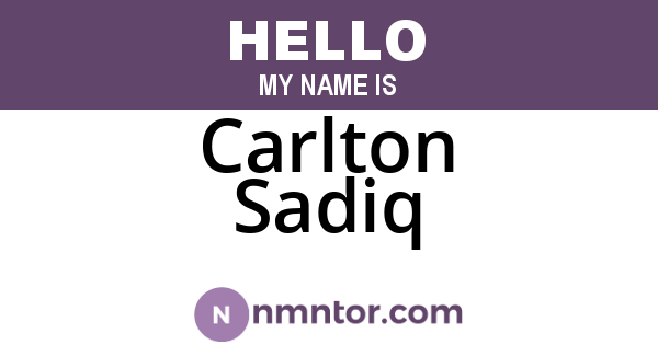 Carlton Sadiq
