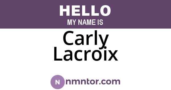 Carly Lacroix