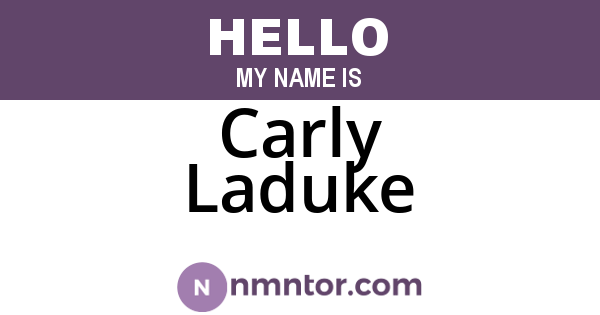 Carly Laduke