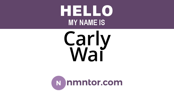 Carly Wai