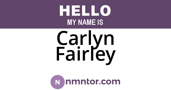 Carlyn Fairley