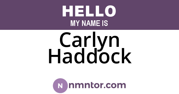 Carlyn Haddock