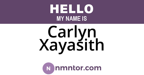 Carlyn Xayasith
