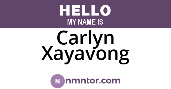 Carlyn Xayavong