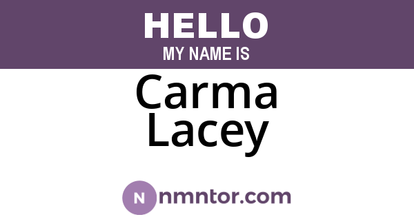 Carma Lacey