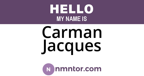 Carman Jacques