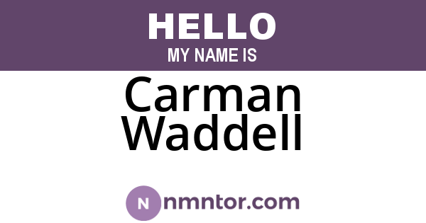 Carman Waddell