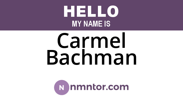Carmel Bachman
