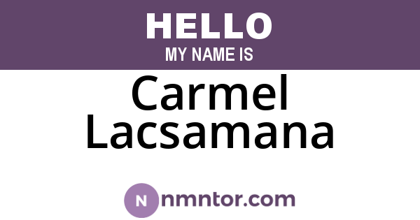 Carmel Lacsamana