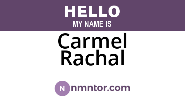 Carmel Rachal