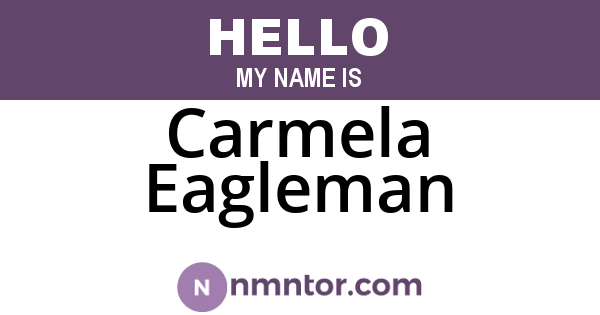 Carmela Eagleman