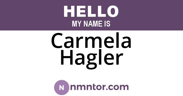 Carmela Hagler