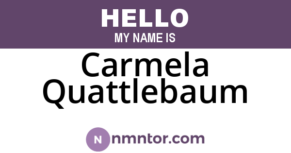 Carmela Quattlebaum