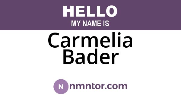 Carmelia Bader