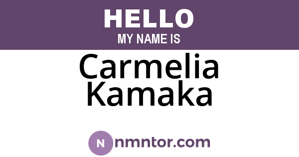 Carmelia Kamaka