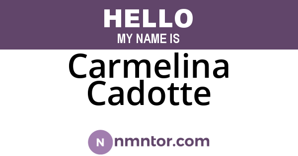 Carmelina Cadotte