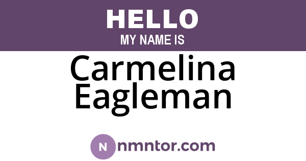 Carmelina Eagleman
