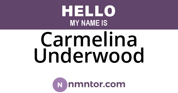 Carmelina Underwood