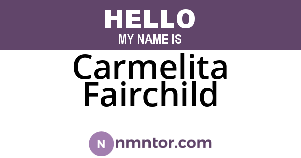Carmelita Fairchild